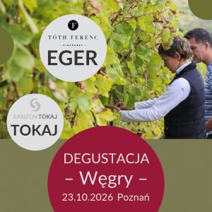 DEGUSTACJA Z PRODUCENTEM 23.10.2026 POZNAŃ