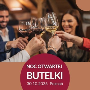 NOC OTWARTEJ BUTELKI 30.10.2026 POZNAŃ